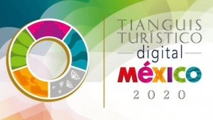 Todo listo para el inicio del Tianguis Tur&iacute;stico Digital 2020