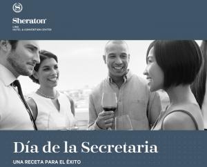 Sheraton Lima agasaja a lo grande a las secretarias en su d&iacute;a