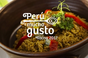 Conoce que nos  ofrecer&aacute; la feria gastron&oacute;mica &ldquo;Per&uacute;, mucho gusto&rdquo; Tacna 2017